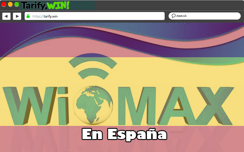 Lista de las mejores compañías para contratar WiMAX en España y sus tarifas