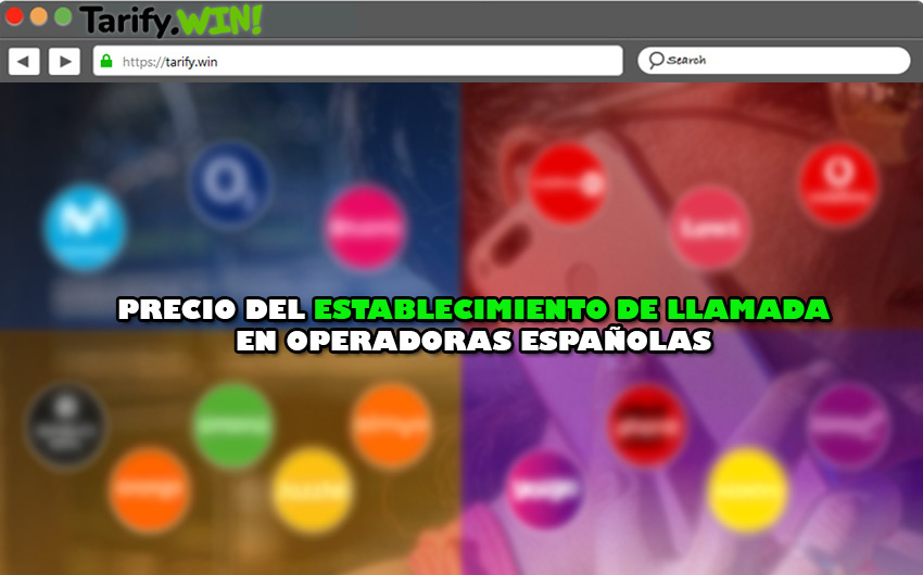 ¿Cuál es el precio del establecimiento de llamadas en las principales compañías telefónicas?