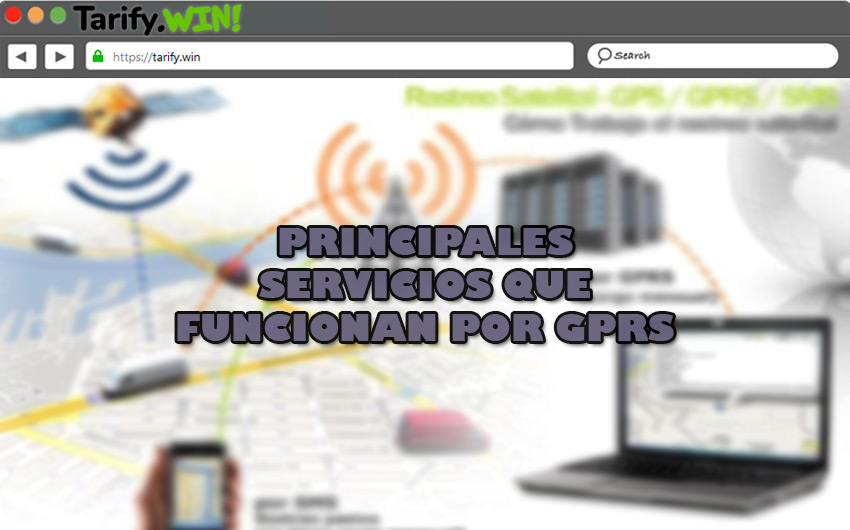 ¿Cuáles son los principales servicios que pueden funcionar por GPRS?