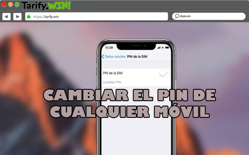 ¿Se puede cambiar el PIN del móvil? Cómo hacerlo en cada operador